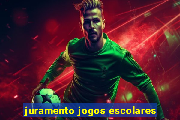 juramento jogos escolares